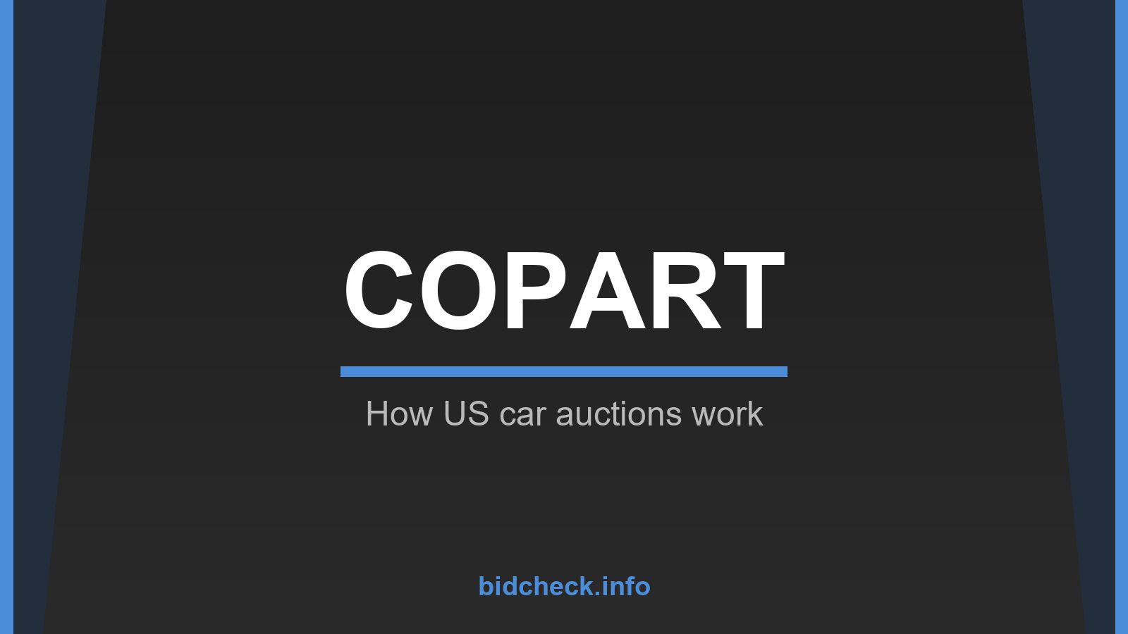 Copart Auctions: How They Work, How to Bid and Buy a Car