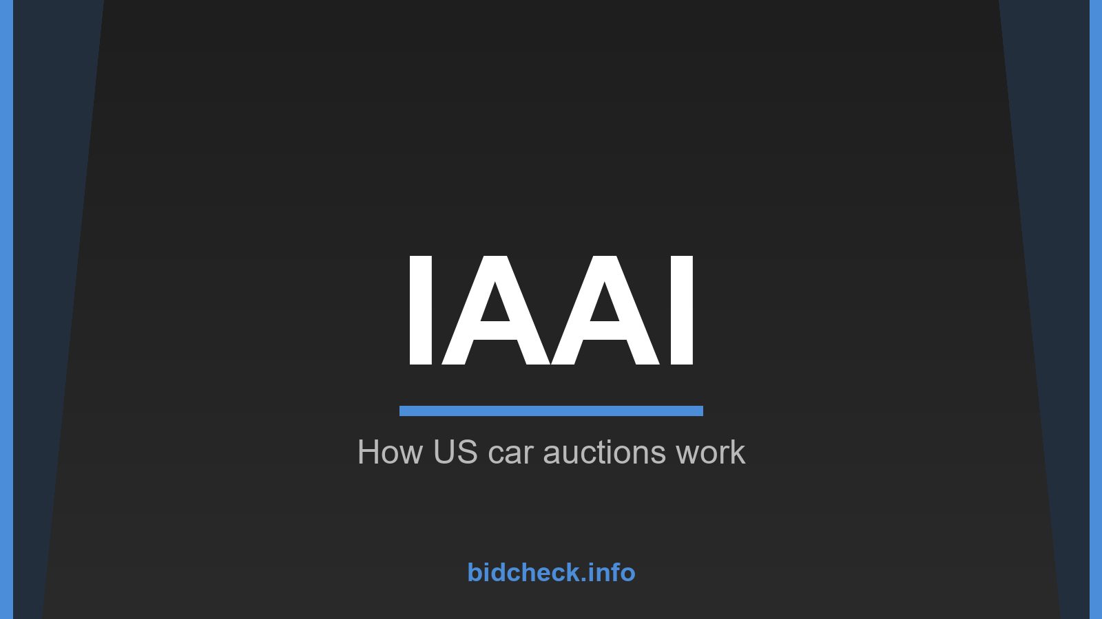 IAAI Auctions: How They Work, How to Bid and Buy a Car